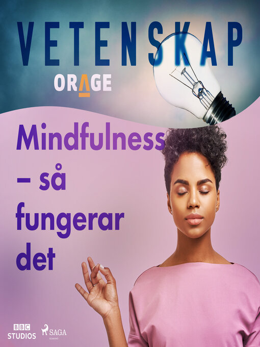 Title details for Mindfulness – så fungerar det by Orage - Wait list